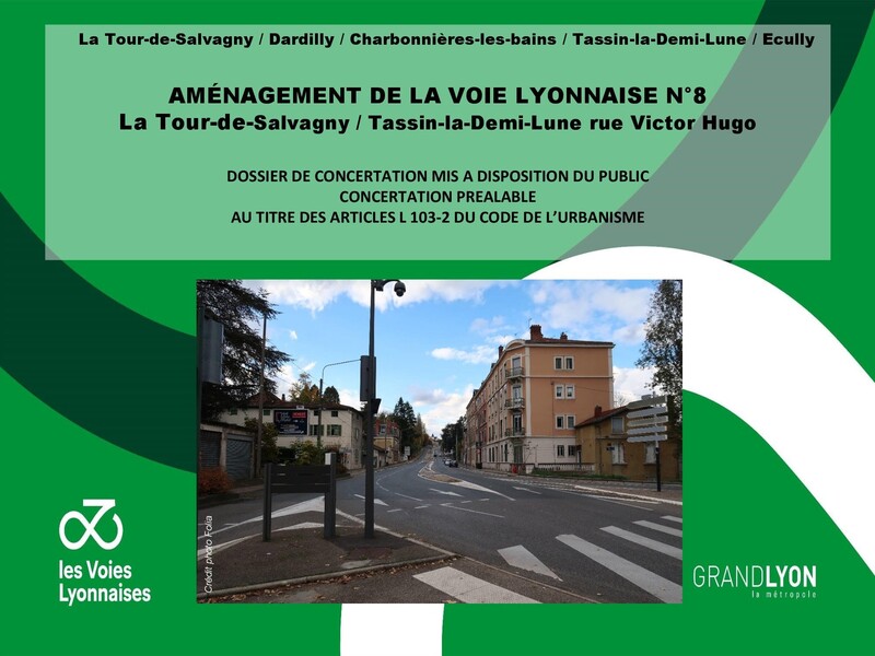 Aménagement de la voie lyonnaise N°8 La Tour-de-Salvagny / Tassin-la-Demi-Lune rue Victor Hugo